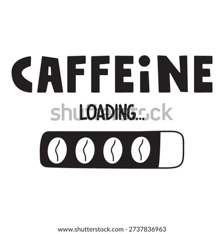 Caffeine Loading Bar. Black Minimalist Coffee Progress Indicator Illustration on White Background.