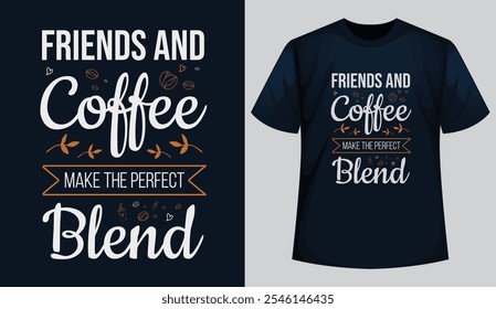 Caffeine Lover's Dream Stylish Coffee T-Shirt Design