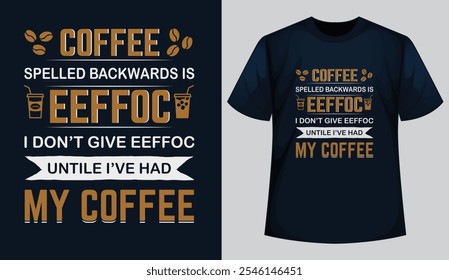 Caffeine Lover's Dream Stylish Coffee T-Shirt Design