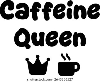 Rainha da cafeína, Tipografia em negrito Ilustração vetorial, ilustração de arte digital