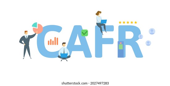 CAFR, Comprehensive Annual Financial Report. Concept With Keyword, People And Icons. Flat Vector Illustration. Isolated On White.