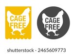 Cage-Free farming products labeling. Free-Range Chicken - label for meat of animals living in nature, eating natural foods, and soaking in sunlight. Isolated icon, rectangle or circle versions