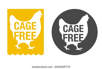 Cage-Free farming products labeling. Free-Range Chicken - label for meat of animals living in nature, eating natural foods, and soaking in sunlight. Isolated icon, rectangle or circle versions