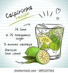 Caipirinha cocktail, vector sketch hand drawn illustration, fresh summer alcoholic drink with recipe and fruits 