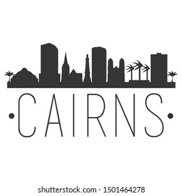 Cairns Australia. City Skyline. Silhouette City. Design Vector. Famous Monuments.