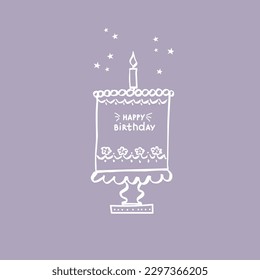 Cake with a candle. Illustration of holiday pie and handmade text. Sketch style. Sweet delicious food. Hand drawn vector illustration. Party, anniversary, holiday, birthday concept, congratulation.