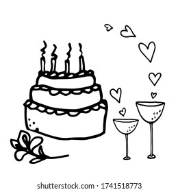 Cake with candles and two glasses with hearts doodle vector hand-drawn black and white illustration on a white background for the design of holiday cards, invitations, menus, stickers, packaging.