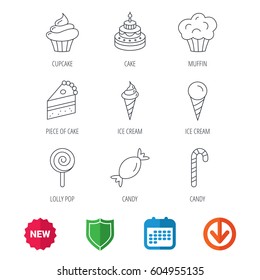 Cake, candy and muffin icons. Cupcake, ice cream and lolly pop linear signs. Piece of cake icon. New tag, shield and calendar web icons. Download arrow. Vector