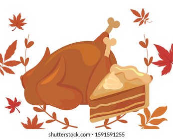 Cake and chicken of thanksgiving day design, Autumn season holiday greeting and traditional theme Vector illustration