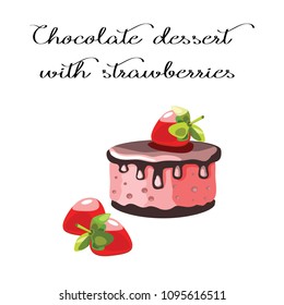 Cake with chocolate cream and strawberries. Dessert for a menu of restaurants and cafes on a brown background. Vector illustration.

