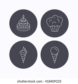 Cake, ice cream and muffin icons. Sweets linear sign. Flat icons in circle buttons on white background. Vector