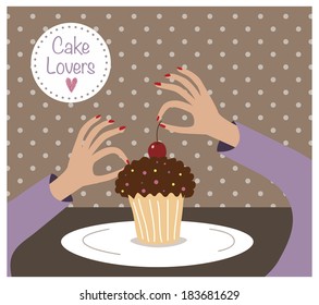 Cake lovers. The illustration of a cupcake with cherry on a plate and female hands.
