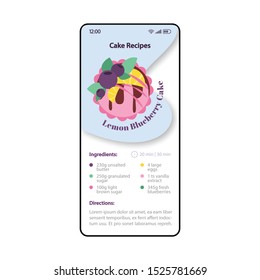 Cake recipes smartphone interface vector template. Mobile cooking app page blue, white design layout. Lemon blueberry cake screen. Flat UI for application. Sweet dessert. Recipe finder. Phone display