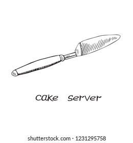Cake server, hand drawn doodle sketch, black and white vector illustration with inscription
