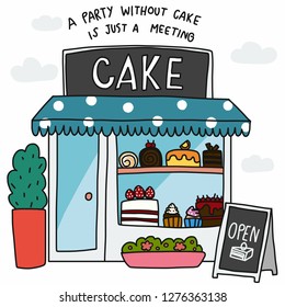 Cake shop a party without cake is just a meeting cartoon vector illustration
