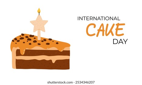 Cake slice piece isolated on white background. Vector postcards. International cake day.