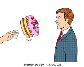 Cake is thrown in man face pop art retro vector illustration. Isolated image on white background. Comic book style imitation.