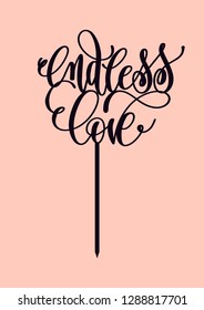 Cake topper "Endless love"