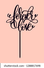 Cake topper "Forever love"