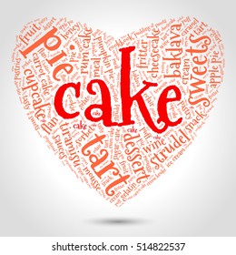 Cake. Word cloud, three-dimensional heart, gradient gray background. Food with love.