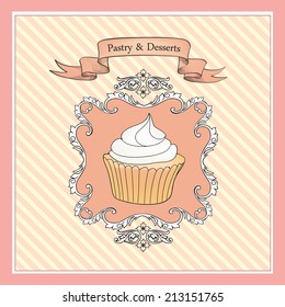 Cakes Background.  Bakery Retro Label. Sweets and Desserts Menu in Vintage Victorian Style.