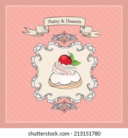 Cakes Background.  Bakery Retro Label. Sweets and Desserts Menu in Vintage Victorian Style.