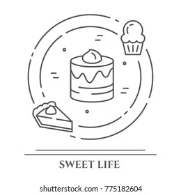 Cakes and cookies banner with thin line pictograms of dessert inside circle and cupcake and piece of pie on it isolated on white background. Vector illustration of outline icons.