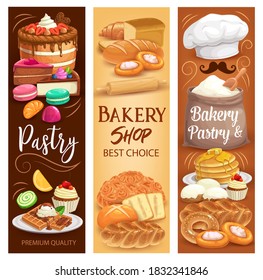 Cakes desserts, bakery bread and sweet pastry, vector banners. Bakery shop chocolate cakes and bread food, patisserie cheesecake, tiramisu and brownie, croissant, baguette and pancakes with waffles