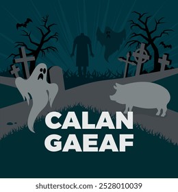 Calan Gaeaf tradicional galês festival cartaz vetor ilustração. Porca sem jeito, mulher sem cabeça, fantasmas e vetor cemitério. Desenho de paisagem noite de Halloween assustador. 1 de novembro. Dia importante