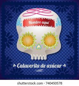 Calaverita de Azúcar (Sugar Skull in Spanish) Day Of The Dead Composition - Copy Space