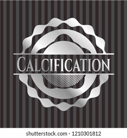 Calcification silvery badge