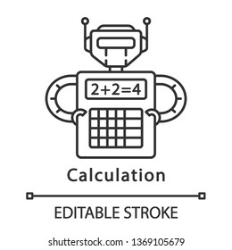 Calculation linear icon. Complex math calculations. Robot holding calculator. Robotic process automation. Thin line illustration. Contour symbol. Vector isolated outline drawing. Editable stroke