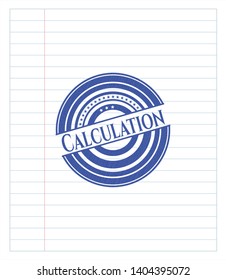 Calculation with pen strokes. Blue ink. Vector Illustration. Detailed.