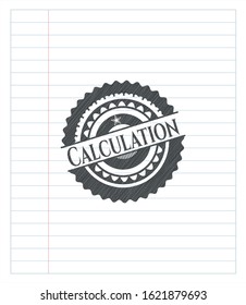 Calculation with pencil strokes. Vector Illustration. Detailed.