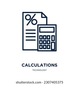 calculations icon from technology collection. Thin linear calculations, computer, business outline icon isolated on white background. Line vector calculations sign, symbol for web and mobile