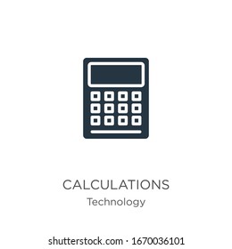 Calculations icon vector. Trendy flat calculations icon from technology collection isolated on white background. Vector illustration can be used for web and mobile graphic design, logo, eps10
