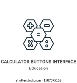 Calculator buttons interface symbol outline vector icon. Thin line black calculator buttons interface symbol icon, flat vector simple element illustration from editable education concept isolated on 