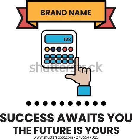 A calculator with a hand pointing to the number 123. The image is titled "Success awaits you the future is yours"