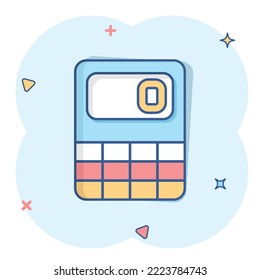 Calculator icon in comic style. Calculate cartoon vector illustration on white isolated background. Calculation splash effect business concept.