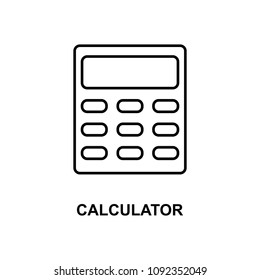calculator icon. Element of simple web icon with name for mobile concept and web apps. Thin line calculator icon can be used for web and mobile on white background