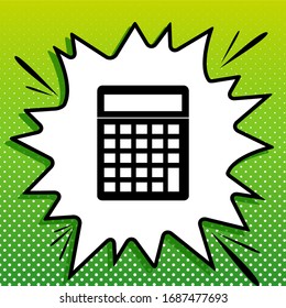 Calculator simple sign. Black Icon on white popart Splash at green background with white spots. Illustration.