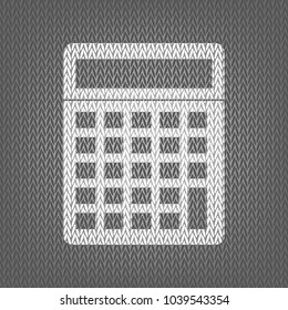 Calculator simple sign. Vector. White knitted icon on gray knitted background. Isolated.