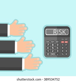 calculator with text risk on screen and arms of businessmen. Risk in business