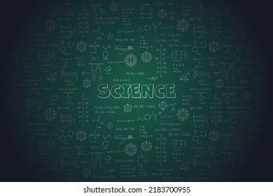 Calculus Equations, Algebra, Organic Chemistry, Chemical Reactions, Chemical Elements, Physics, Rectilinear Motion, Statics, Electromagnetism, Friction Force, Energy, On A Green Science Background