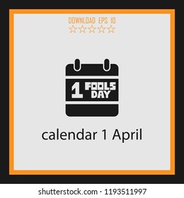 calendar 1 April  vector icon
