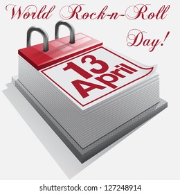 Calendar 13  April .World Rock-n-roll Day.Vector