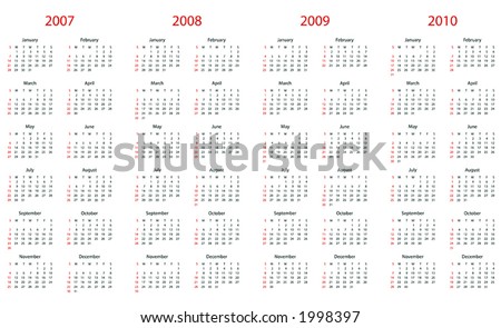 Calendar for 2007, 2008, 2009 and 2010. Fully editable. As vectors and as fonts.