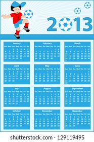 Calendar 2013 with a soccer theme. Child football player bouncing his ball. Raster also available.