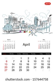 Calendar 2014, april. Streets of the city, sketch for your design