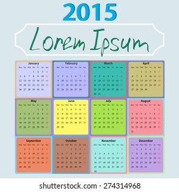Calendar 2015 executed bright colors.